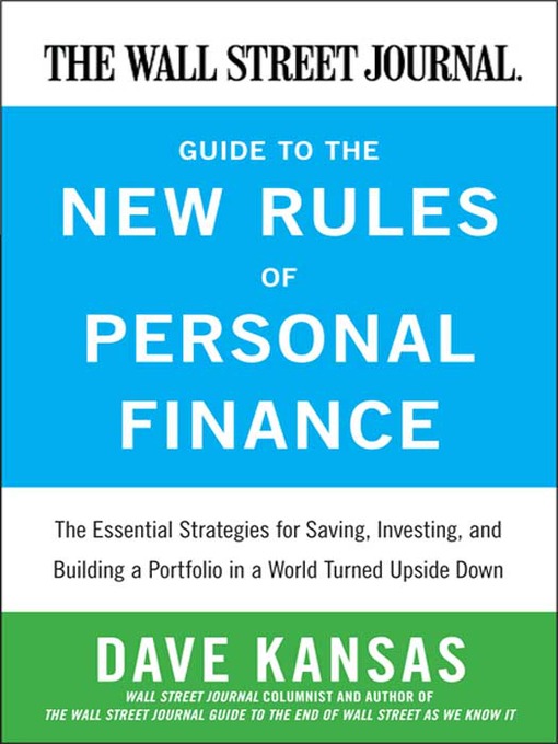 Title details for The Wall Street Journal Guide to the New Rules of Personal Finance by Dave Kansas - Wait list